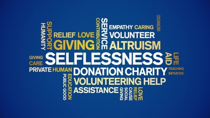 Selflessness animated tag word cloud;text design animation kinetic typography seamless loop.