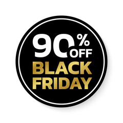 90% off. Black Friday sale sicker, label or badge. Circle discount banner design. 90 percent price off. Vector illustration.