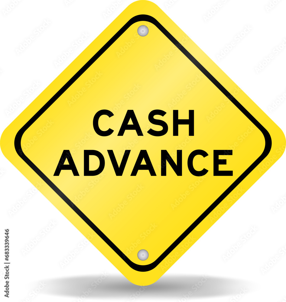 Poster Yellow color transportation sign with word cash advance on white background