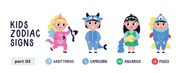 Colorful vector set with zodiac signs. Part 3. Astrological horoscope vector symbol for kids. Sagittarius, Aquarius, Capricorn, Pisces
