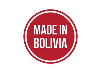 Made in Bolivia red vector banner illustration isolated on white background