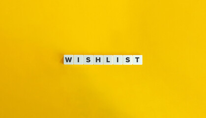 Wishlist Word on Block Letter Tiles on Yellow Background. Minimal Aesthetic.