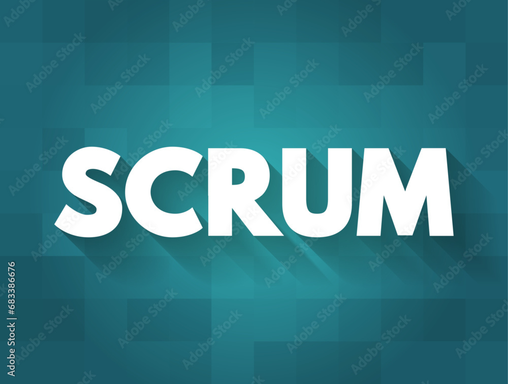 Poster scrum - management framework that teams use to self-organize and work towards a common goal, text co