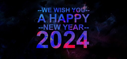 Fototapeta na wymiar We wish you a happy new year 2024