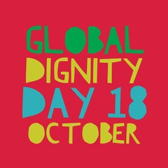 Global dignity day 18 October national world international 