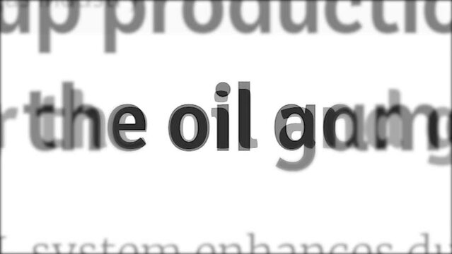 Mentioning oil in media headlines. Environmental and political challenge of energy dependence of states. Fast-paced pages of online publications. Close-up of letters