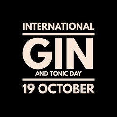 International Gin and tonic day 19 October world national 