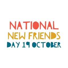 National New friends day 19 October world international