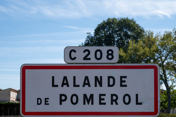 City road sign Lalande de Pomerol near Saint-Emilion wine making region, growing of Merlot or...