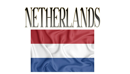 Illustration of the flag of Netherlands with 3d inscription of the name of Netherlands. For use in educational proposals or video illustrations. Transparent background.