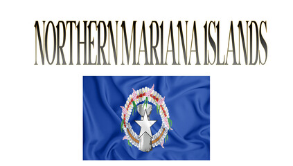 Illustration of the flag of Northern Mariana Islands with 3d inscription of the name of Northern Mariana Islands. For use in educational proposals or video illustrations. Transparent background.