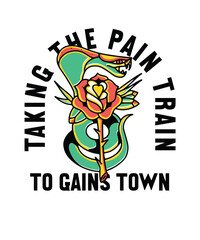 Taking the pain train to_gains town