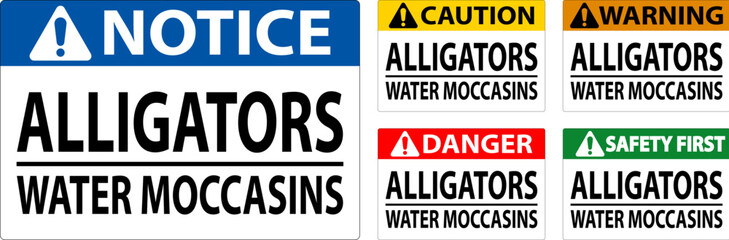 Danger Sign Alligators - Water Moccasins