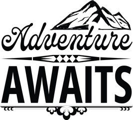 adventure awaits