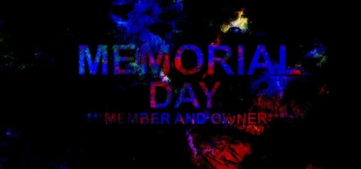 MEMORIAL DAY MEMBER AND OWNER 