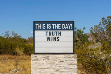 This is the day! Truth Wins quote letter marquee sign