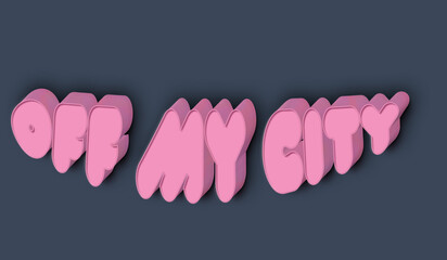 3D font OFF MY CITY text style effect 