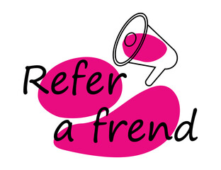 Referral system, refer a friend, a loyalty program. Set of posters