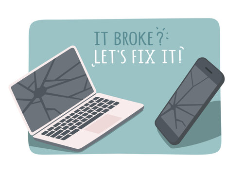 Lets Fix It text with broken laptop, mobile phone. Damaged electronic computer, smartphone display screen problem sticker. Broken gadget equipment, technology, repair service flat vector illustration
