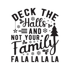Deck the halls svg,Christmas svg, Funny Christmas svg, Christmas t-shirt, Christmas Clip Art, Cut Files Cricut, Silhouette, Winter, Merry Christmas, Christmas quotes retro wavy typography sublimation