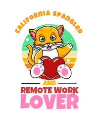 California Spangled And Remote Work Lover