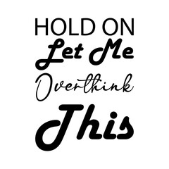 hold on let me overthink this black letter quote