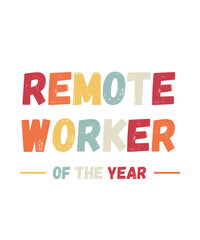 Remote worker of the year
