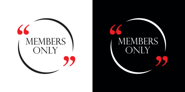 MEMBERS ONLY sign on white background