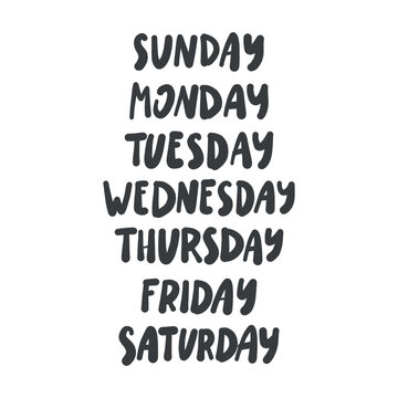 7 Days of the week. Hand drawn lettering for planners, schedule, weekly calendars. Vector illustration.