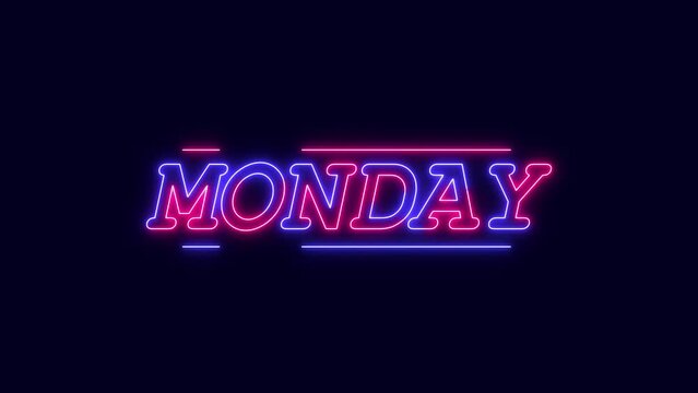 Monday 4K Video. Day of week with transparent background. Monday neon lettering