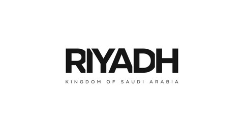 Riyadh in the Saudi Arabia emblem. The design features a geometric style, vector illustration with bold typography in a modern font. The graphic slogan lettering.