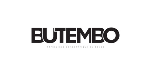 Butembo in the Congo emblem. The design features a geometric style, vector illustration with bold typography in a modern font. The graphic slogan lettering.