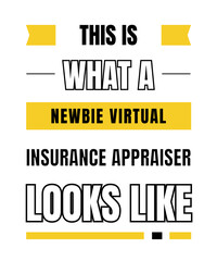 Newbie virtual insurance appraiser