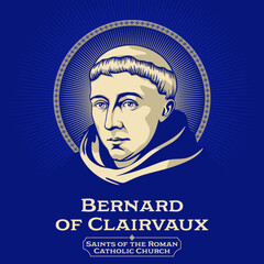 Catholic Saints. Bernard of Clairvaux (1090-1153) was an abbot, mystic, co-founder of the Knights Templar, and a major leader in the reformation of the Benedictine Order through the nascent Cistercian - obrazy, fototapety, plakaty