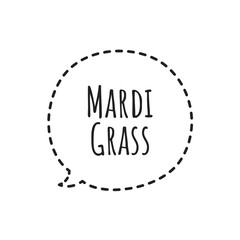 ''Mardi Grass'' Carnival Celebration Sign Design, Word Illustration