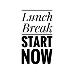 ''Lunch Break'' Sign, Poster Design Illustration