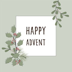 Happy Advent – Schriftzug in englischer Sprache – Fröhlicher Advent. Quadratische Grußkarte mit winterlichen Zweigen und Rahmen in Pastellgrün.