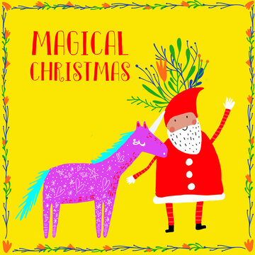 Magical Christmas, Merry Christmas, Happy New Year. Christmas card, poster, space for text. Very colorful illustration, gesture for holiday greeting, Santa Claus and unicorn.