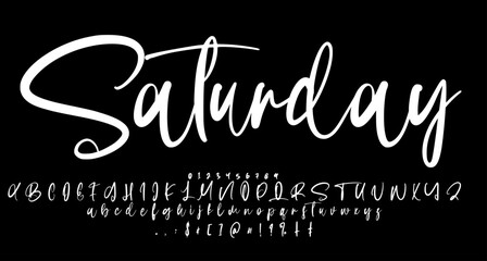 saturday handwritten script sign font script vector lettering. typography. Motivational quote. Calligraphy postcard poster graphic design lettering element - obrazy, fototapety, plakaty