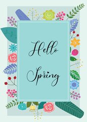 Hello Srping greeting card flat vector in hand drawn style. Lettering spring season with leaves and flowers for greeting card, invitation template. Spring time.