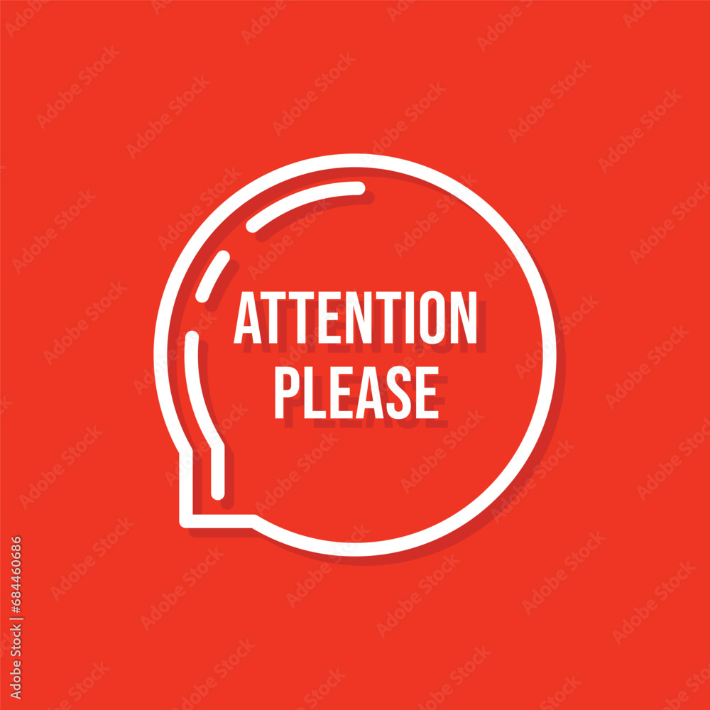 Poster attention please bubble on red. stroke simple flat style trend modern linear speechbubble logotype g