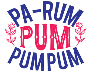 Pa-rum Pum Pum Pum Christmas Retro Woman T Shirt Gift