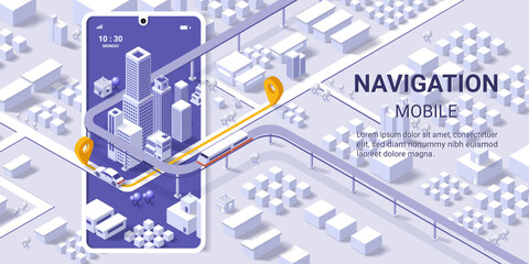 Maps and navigation online on mobile application, City isometric plan with road and buildings, GPS, Travel, Social Media, World Map. Isometric smart city concept. 3d vector illustration