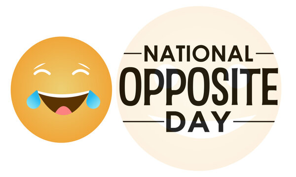 National Opposite Day vector template. Creative Illustration with Playful Reversals and Humorous Contrasts. background, banner, card, poster design.