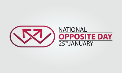 National Opposite Day vector template. Creative Illustration with Playful Reversals and Humorous Contrasts. background, banner, card, poster design.