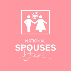 National Spouses Day vector template. Celebrating Love and Togetherness with Couple's Romance and Appreciation Illustration. background, banner, card, poster design.