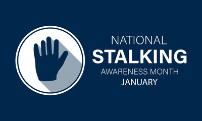 Fototapeta premium National Stalking Awareness Month vector template. Raising Awareness and Promoting Safety with Stalking Prevention and Support Graphics. background, banner, card, poster design.