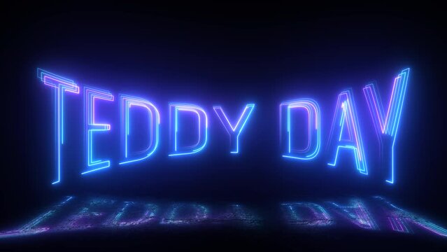 3d animation, neon glowing teddy day text illuminated on black background