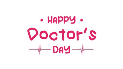 World Doctors Day. Happy doctors day calligraphy or lettering with heartbeat symbol. Pink text isolated on white background.