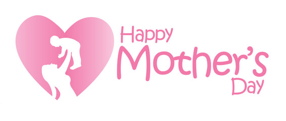 Fototapeta premium Happy Mother's Day. banner, Greeting card, poster